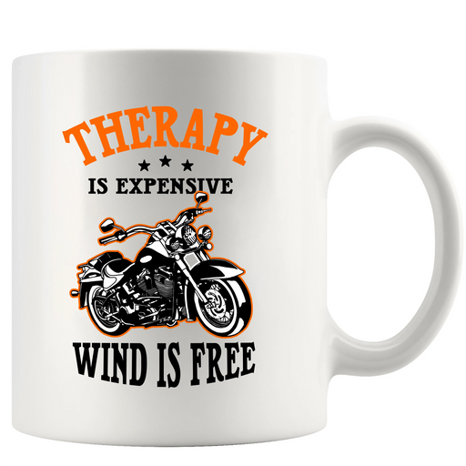 Therapy Is Expensive Wind Is Free Ceramic Mug 11 oz White - Panvola