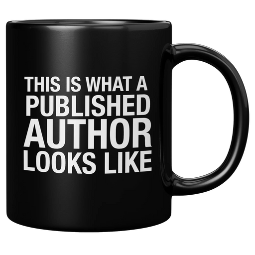 This Is What A Published Author Looks Like Ceramic Mug 11 oz Black - Panvola