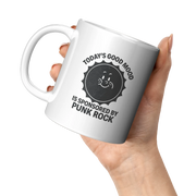 Today's Good Mood Is Sponsored by Punk Rock Ceramic Mug 11 oz White - Panvola