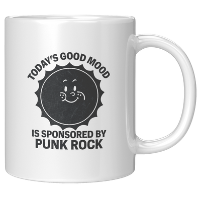 Todays_Good_Mood_Is_Sponsored_by_Punk_R_11oz_White_RH_Mockup.png