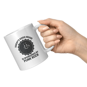 Today's Good Mood Is Sponsored by Punk Rock Ceramic Mug 11 oz White - Panvola