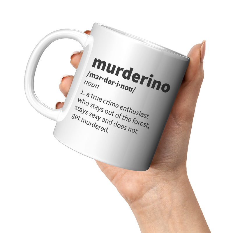 True Crime Lover - Murderino Definition Don&