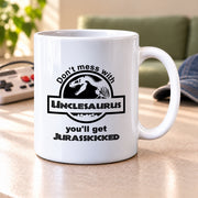 Don't Mess With Unclesaurus You'll Get Jurasskicked White Mug 11oz - Panvola