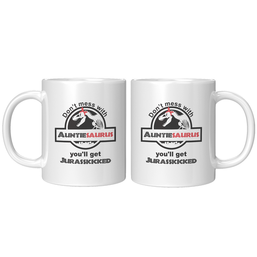 draft_Dont_Mess_With_Auntiesaurus_Youl_11oz_White_FrontBack_Mockup.png_15895436