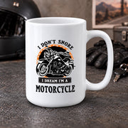 I Don't Snore I Dream I'm A Motorcycle Biker Coffee Mug 15 oz - Panvola