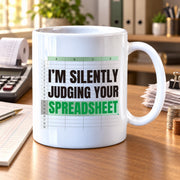 I'm Silently Judging Your Spreadsheet Accounting Gifts Ceramic Mug 11 oz White - Panvola
