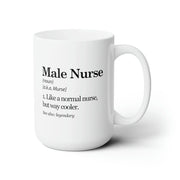 Male Nurse Definition Mug Murse Coffee Mug 15 oz White - Panvola