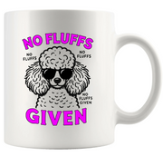 Poodle No Fluffs Given Ceramic Mug 11 oz White - Panvola