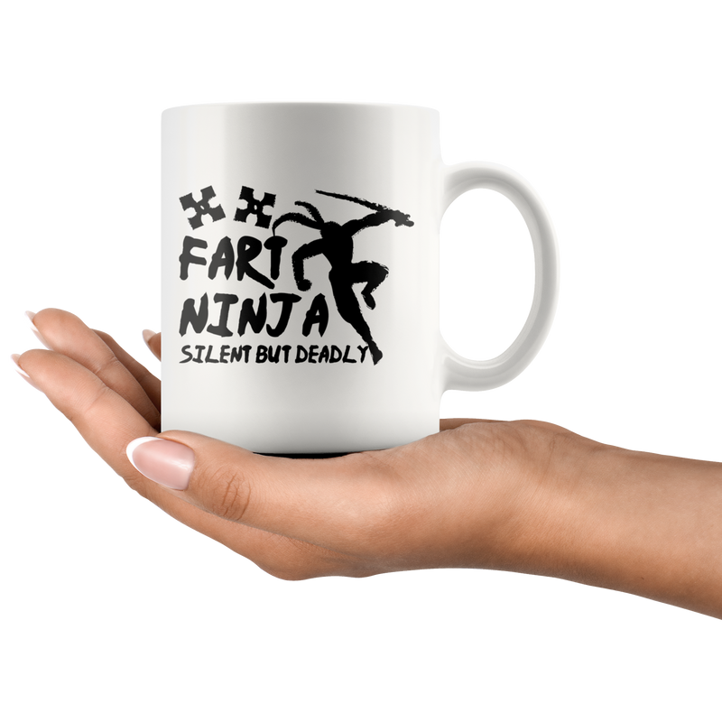 Fart Ninja Silent But Deadly Funny Gift  Mug 11oz