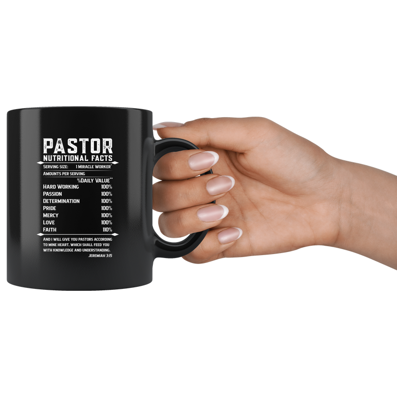 Pastor Nutritional Facts Miracle Worker Hardworking  Coffee Mug 11 oz.