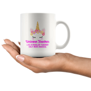 Unicorn Teacher Like A Regular Teacher Only More Magical Appreciation Coffee Mug 11oz - Panvola
