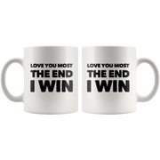 Anniversary Gift - Love You Most The End I Win Boyfriend Ceramic Coffee Mug 11 oz - Panvola