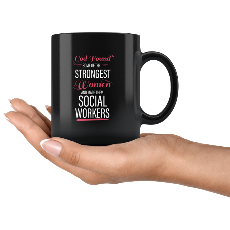 Strongest Woman Social Worker Black Mug 11 oz Coworker Gift for Social Worker Her Women