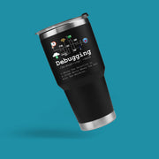 Debugging Definition Computer Programmer Coder Vacuum Insulated Tumbler.