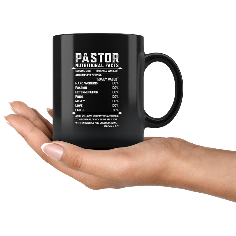 Pastor Nutritional Facts Miracle Worker Hardworking  Coffee Mug 11 oz.