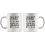 Funny Michael Scott Quote Knew Exactly What To Do Coffee Mug - Panvola