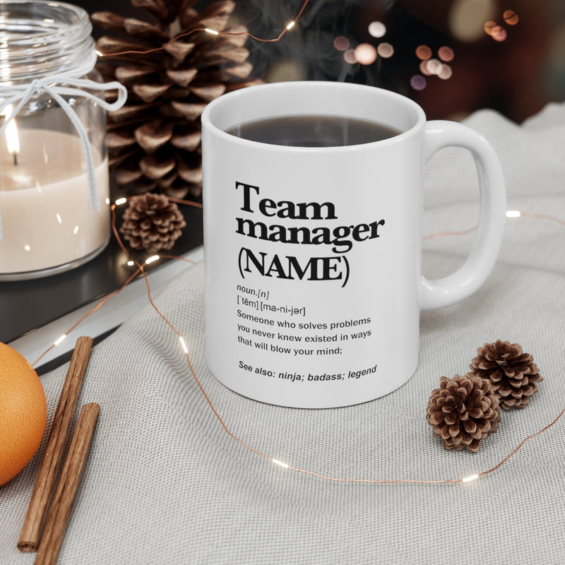 Personalized Team Manager Definition Coffee Ceramic Mug 11oz White