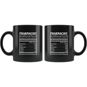 Pharmacist Nutritional Facts Pharmacy Appreciation Coffee Mug 11 oz - Panvola