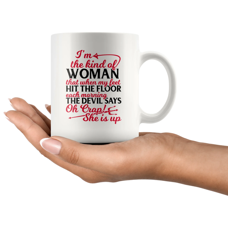 Oh Crap She is Up Funny Inspirational Gift Coffee Mug For Women 11oz - Panvola