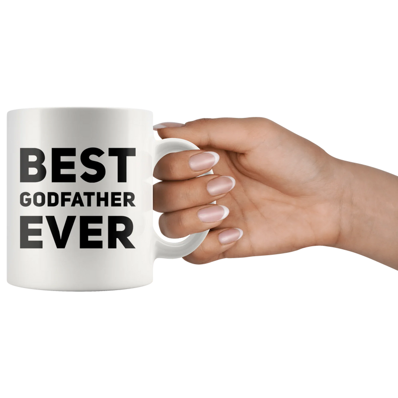Best Godfather Ever Coffee Ceramic Mug White 11 oz - Panvola