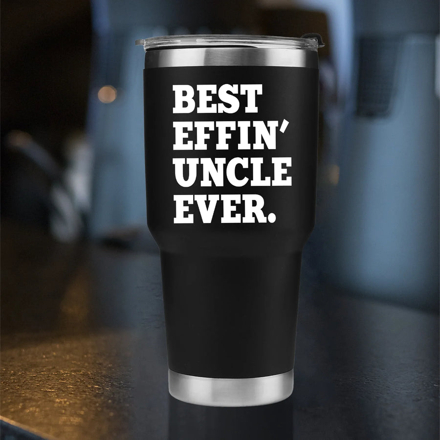 Best Effin' Uncle Ever Vacuum Insulated Tumblers 30 oz Niece Nephew, image 3 of 5