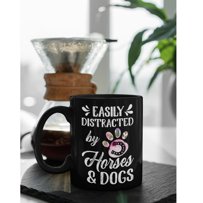 Easily Distracted By Horses & Dogs Humorous Gift Coffee Mug 11 oz