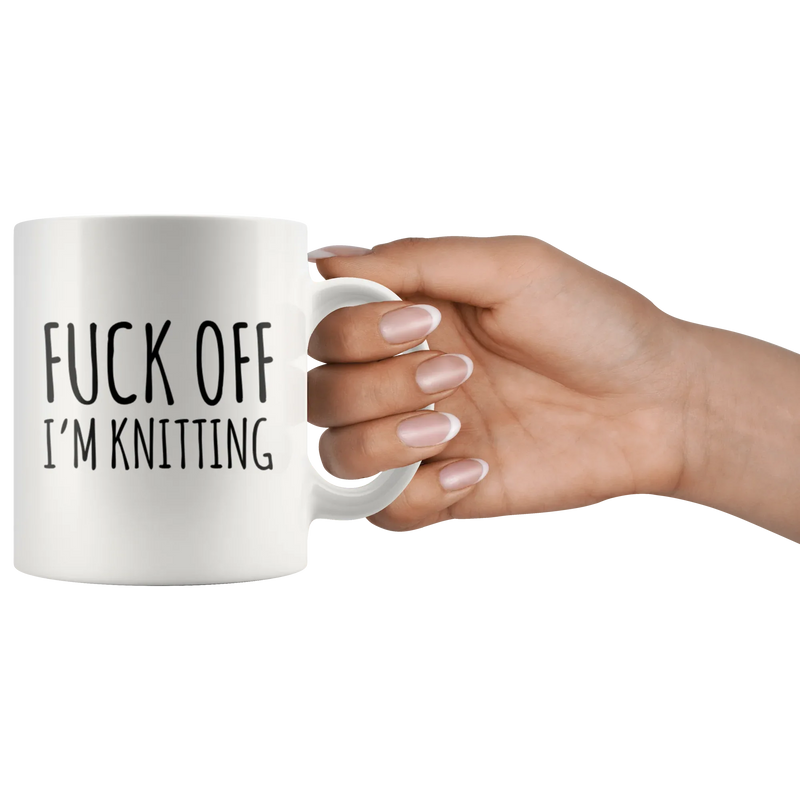 Knitting Gift F*** Off I'm Knitting Mother's Day Mom Appreciation Coffee Mug 11 oz - Panvola