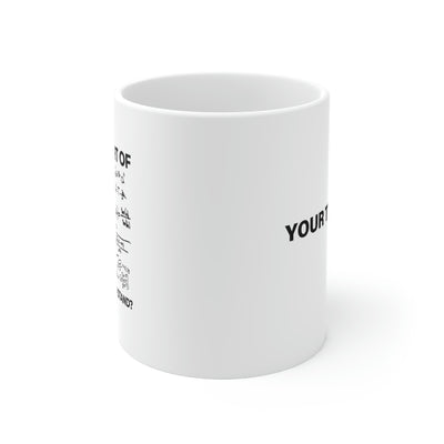 Personalized What Part of Don't You Understand Customized Engineer Ceramic Mug 11oz