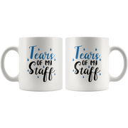 Tears of My Staff Boss Funny Office Ceramic Coffee Mug 11 oz.