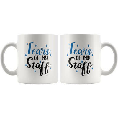 Tears of My Staff Boss Funny Office Ceramic Coffee Mug 11 oz