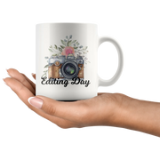 Editing Day Photographer Gift Idea Ceramic Coffee Mug 11 oz - Panvola