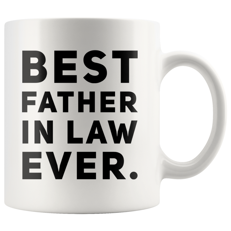 Best Father In Law Ever Coffee Mug Ceramic White 11 oz