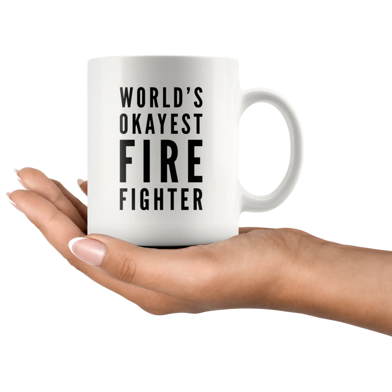 World's Okayest Fire Fighter Retirement Gift Idea Coffee Mug 11 oz - Panvola