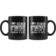 Optometrist Gift - Eye Am An Optometrist Mug 11 oz - Eye Doctor Cup - Panvola