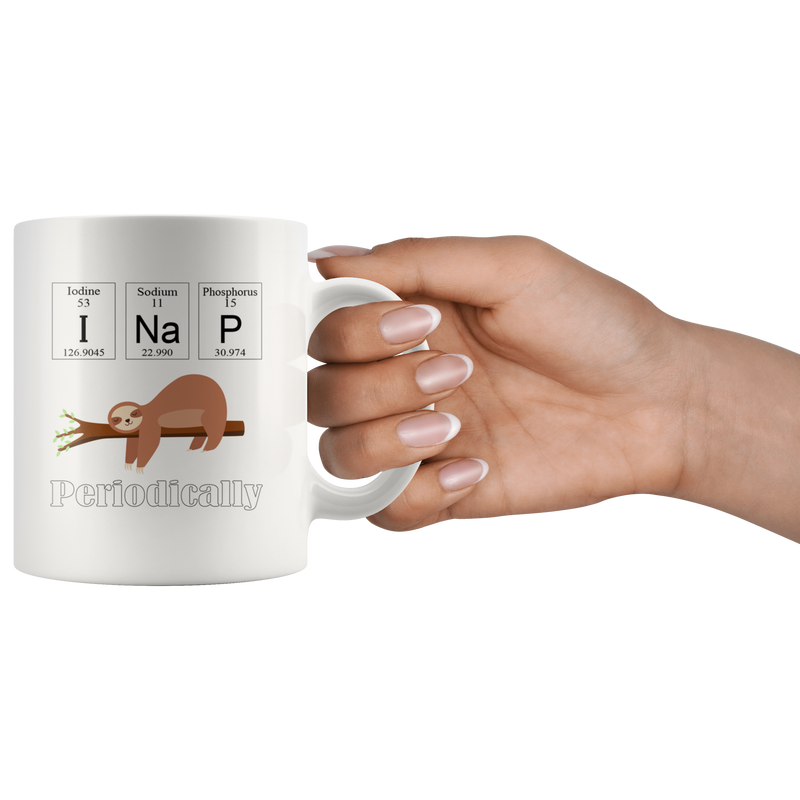 Periodic Table Gifts - I Sloth Nap Periodically Chemistry Elements White Mug 11 oz