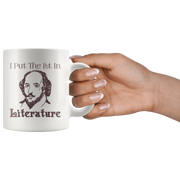 I Put The Lit In Literature English Teacher Mugs Funny Gift.