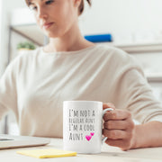 I'm Not A Regular Aunt I'm A Cool Aunt Funny Coffee Mug.