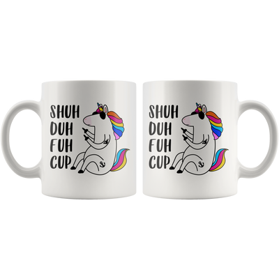 Shu Duh Fuh Cup Unicorn Coffee Mug Funny Gag Gifts For Women Man 11 oz