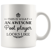 This Is What An Awesome Pool Player Looks Like Ceramic Coffee Mug 11 oz.