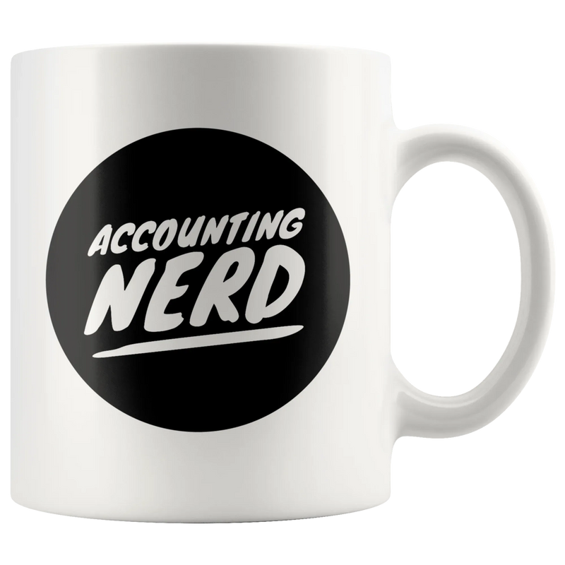 Funny Gifts for Accountant  Accounting Nerd Coffee Mug.