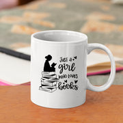 Just A  Girl Who Loves Books Book Lover Coffee Mug 11 oz White.