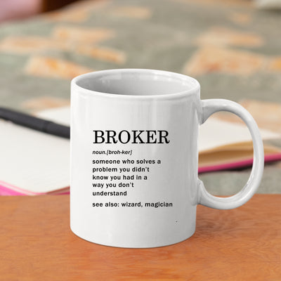 Broker Definition Mug For Real Estate Investor Coffee Cup 11oz