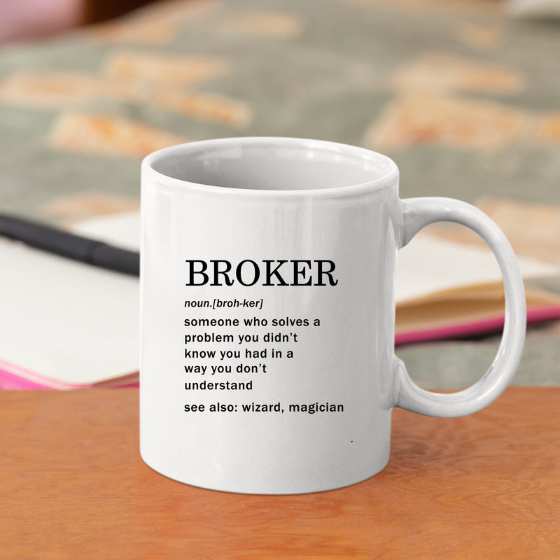 Broker Definition Mug For Real Estate Investor Coffee Cup 11oz