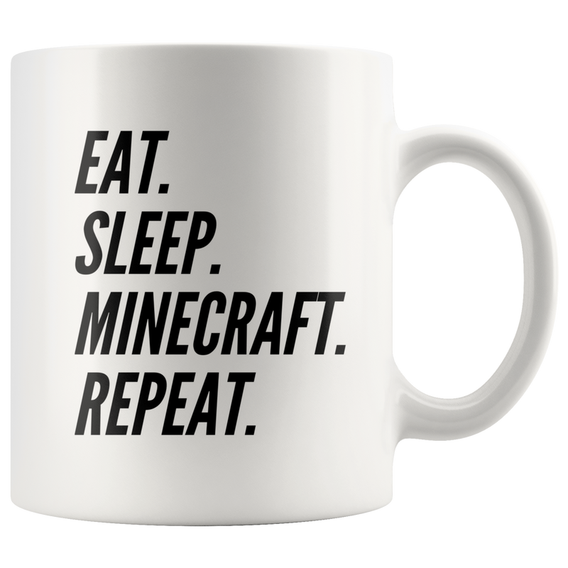Gamer Coffee Mug Eat Sleep Minecraft Repeat.