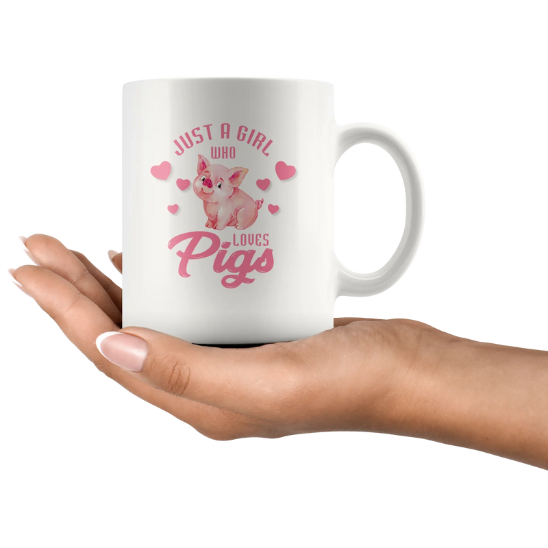 Pig Farmer Gift Just a Girl Who Love Pigs Funny Appreciation White Coffee Mug 11 oz - Panvola