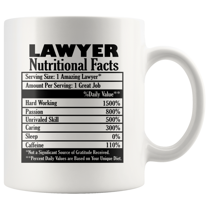 Lawyer Nutritional Facts Attorney Funny Ceramic Coffee Mug 11 oz