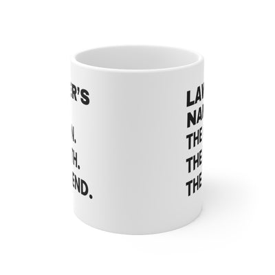 Customized Lawyer The Man Myth Legend Coffee Ceramic Mug 11oz White