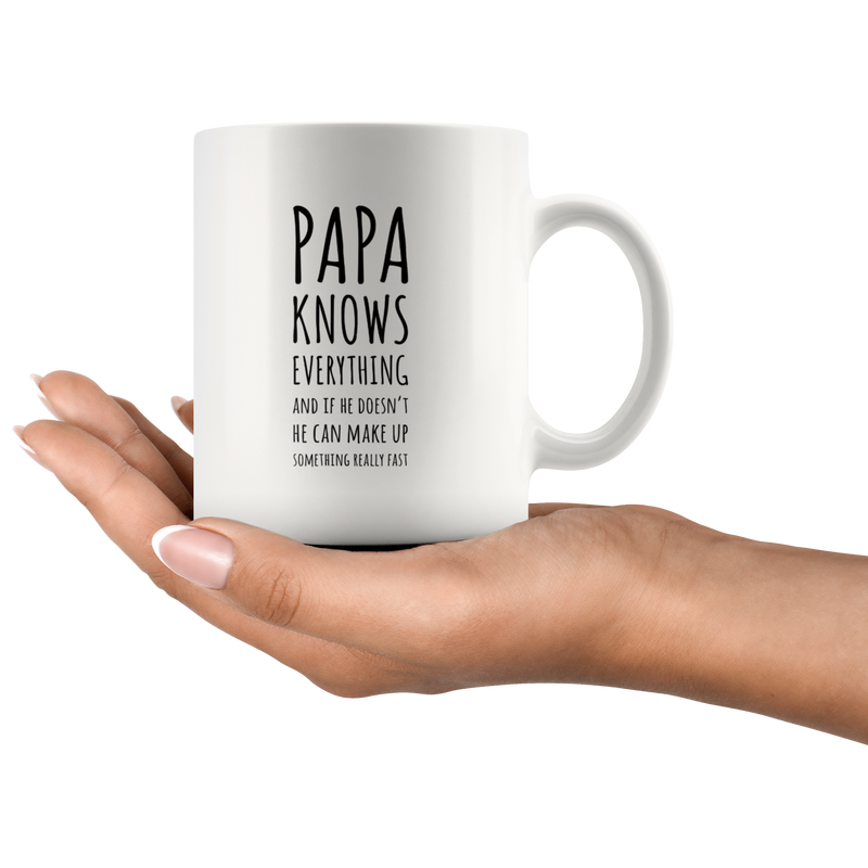 Papa Gift - Papa Knows Everything And If He Doesn&