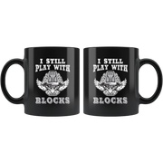 I Still Play With Blocks Mechanic Thank You Appreciation Coffee Mug 11 oz - Panvola