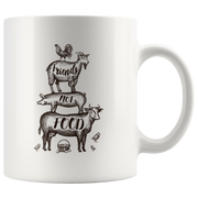 Friends Not Food Vegan Gift for Vegetarian Friends Coffee Mug 11 oz.